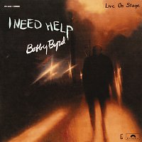 Bobby Byrd – I Need Help [Live On Stage]