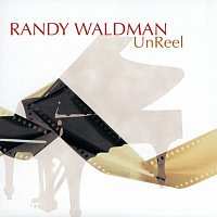 Randy Waldman – UnReel