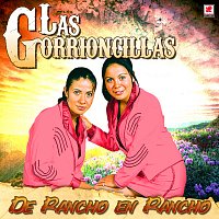 Las Gorrioncillas – De Rancho en Rancho