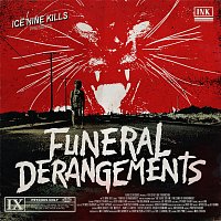 Ice Nine Kills – Funeral Derangements