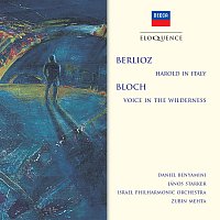 Daniel Benyamini, János Starker, Israel Philharmonic Orchestra, Zubin Mehta – Berlioz: Harold In Italy; Bloch: Voice In The Wilderness