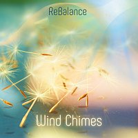 ReBalance – Wind Chimes