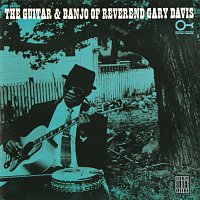 The Guitar And Banjo Of Reverend Gary Davis