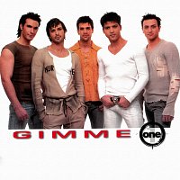 One – Gimme
