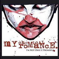 My Chemical Romance – I'm Not Okay (I Promise) (U.K. 2-Track Single)