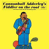 Cannonball Adderley – Fiddler On The Roof