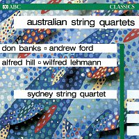 Sydney String Quartet – Australian String Quartets