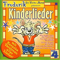 Frederik die kleine Maus  Kinderlieder Vol. 4
