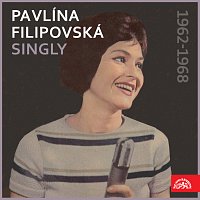 Pavlína Filipovská – Singly (1962-1968)