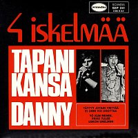 Tapani Kansa ja Danny – 4 iskelmaa