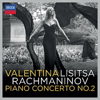 Valentina Lisitsa, London Symphony Orchestra, Michael Francis – Rachmaninov: Piano Concerto No.2