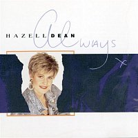 Hazell Dean – Always