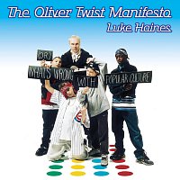 Luke Haines – The Oliver Twist Manifesto