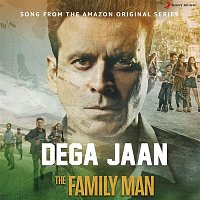 Sachin-Jigar – Dega Jaan (Music from the Amazon Original Series "The Family Man")