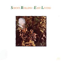 Sonny Rollins – Easy Living