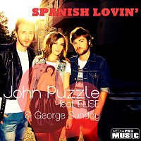 John Puzzle, Elise, George Sunday – Spanish Lovin'