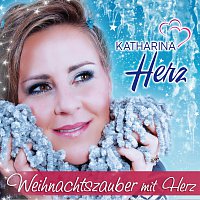 Katharina Herz – Weihnachtszauber mit Herz