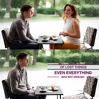 Of Lost Things – Even Everything Was Not Enough