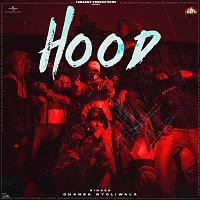 Dhanda Nyoliwala – Hood