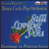 Herman Rarebell feat. Monte-Carlo Pop Orchestra – Still Loving You