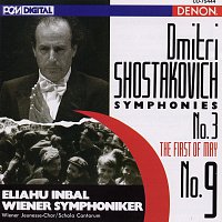 Eliahu Inbal, Wiener Symphoniker – Shostakovich: Symphonies No. 9 & No. 3