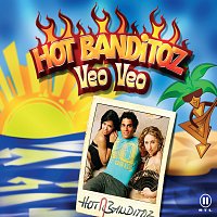 Hot Banditoz – Veo Veo