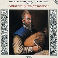 The Extempore String Ensemble – Dowland: Consort Music