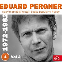 Různí interpreti – Nejvýznamnější textaři české populární hudby Eduard Pergner 1  Vol 2