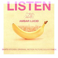 Ambar Lucid – Listen