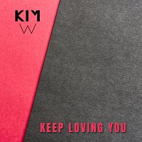 Kim Wigaard – Keep Loving You