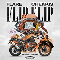 Flare, Chekkis – Flip Flip