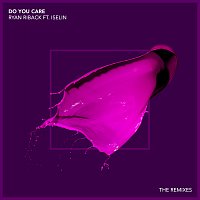 Přední strana obalu CD Do You Care [Remixes]