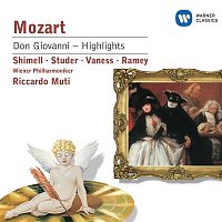 William Shimell, Samuel Ramey, Cheryl Studer, Riccardo Muti, Carol Vaness – Mozart: Don Giovanni - Highlights