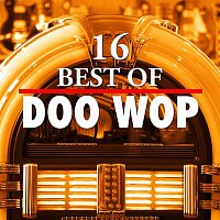 Various  Artists – 16 Best of Doo Wop