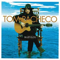 Tom Pacheco – Bluefields