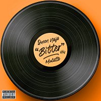 Queen Naija, Mulatto – Bitter