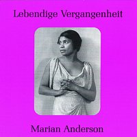 Přední strana obalu CD Lebendige Vergangenheit - Marian Anderson