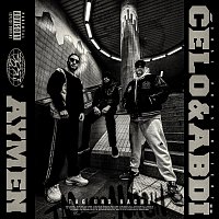 Celo & Abdi, Aymen – Tag und Nacht