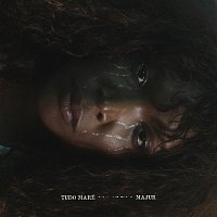Majur – Tudo Maré