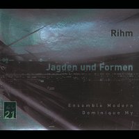 Rihm: Jagden und Formen