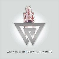 Wera Bestrd – Obpametnjakovič