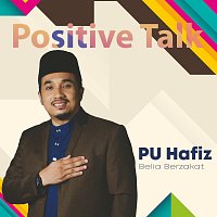 PU Hafiz – Positive Talk : Belia Berzakat