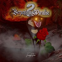 Serpents In Paradise – Temptation