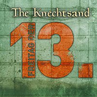 The Knechtsand – Freitag der 13te