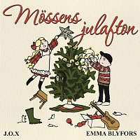 J.O.X, Emma Blyfors – Mossens julafton