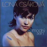 Ilona Csáková – Modrý sen
