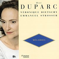 Veronique Dietschy, Emmanuel Strosser – Melodies/ L'invitation Au Voyage/Chanson triste