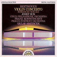 Josef Suk – Beethoven: Koncert pro housle a orchestr D dur, Romance pro housle a orchestr č. 1 a 2