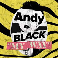 Andy Black – My Way