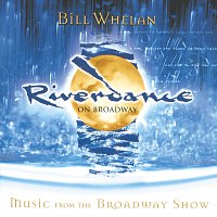 Různí interpreti – Riverdance on Broadway